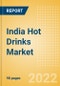 India Hot Drinks Market Size by Categories, Distribution Channel, Market Share and Forecast, 2021-2026 - Product Thumbnail Image