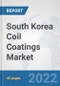 South Korea Coil Coatings Market: Prospects, Trends Analysis, Market Size and Forecasts up to 2028 - Product Thumbnail Image