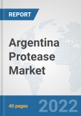 Argentina Protease Market: Prospects, Trends Analysis, Market Size and Forecasts up to 2028- Product Image