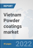 Vietnam Powder coatings market: Prospects, Trends Analysis, Market Size and Forecasts up to 2028- Product Image