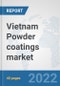 Vietnam Powder coatings market: Prospects, Trends Analysis, Market Size and Forecasts up to 2028 - Product Thumbnail Image