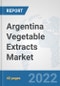 Argentina Vegetable Extracts Market: Prospects, Trends Analysis, Market Size and Forecasts up to 2028 - Product Thumbnail Image