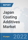 Japan Coating Additives Market: Prospects, Trends Analysis, Market Size and Forecasts up to 2028- Product Image