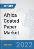 Africa Coated Paper Market: Prospects, Trends Analysis, Market Size and Forecasts up to 2028- Product Image