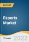 Esports Market Size, Share & Trends Analysis Report by Revenue Source (Sponsorship, Advertising, Merchandise & Tickets, Media Rights), by Region, and Segment Forecasts, 2022-2030 - Product Thumbnail Image