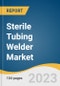 Sterile Tubing Welder Market Size, Share & Trends Analysis Report by Application (Biopharmaceutical, Blood Processing, Diagnostic Laboratories, Others), Mode (Manual, Automatic), End-use, Region, and Segment Forecasts, 2023-2030 - Product Image