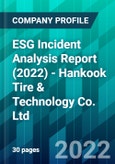 ESG Incident Analysis Report (2022) - Hankook Tire & Technology Co. Ltd.- Product Image