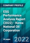 ESG Performance Analysis Report (2022) - Korea National Oil Corporation- Product Image