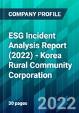 ESG Incident Analysis Report (2022) - Korea Rural Community Corporation- Product Image