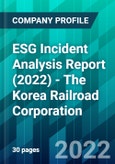 ESG Incident Analysis Report (2022) - The Korea Railroad Corporation- Product Image