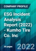 ESG Incident Analysis Report (2022) - Kumho Tire Co. Inc.- Product Image