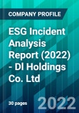 ESG Incident Analysis Report (2022) - Dl Holdings Co. Ltd.- Product Image