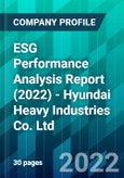 ESG Performance Analysis Report (2022) - Hyundai Heavy Industries Co. Ltd.- Product Image