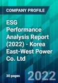 ESG Performance Analysis Report (2022) - Korea East-West Power Co. Ltd.- Product Image