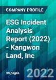 ESG Incident Analysis Report (2022) - Kangwon Land, Inc.- Product Image