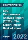 ESG Performance Analysis Report (2022) - The Export-Import Bank of Korea- Product Image