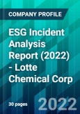 ESG Incident Analysis Report (2022) - Lotte Chemical Corp.- Product Image