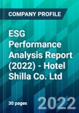 ESG Performance Analysis Report (2022) - Hotel Shilla Co. Ltd.- Product Image