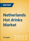 Netherlands Hot drinks Market Size by Categories, Distribution Channel, Market Share and Forecast, 2021-2026- Product Image