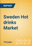 Sweden Hot drinks Market Size by Categories, Distribution Channel, Market Share and Forecast, 2021-2026- Product Image