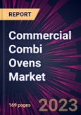 Commercial Combi Ovens Market 2023-2027- Product Image