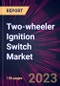 Two-wheeler Ignition Switch Market 2024-2028 - Product Image