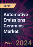 Automotive Emissions Ceramics Market 2024-2028- Product Image