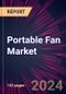 Portable Fan Market 2024-2028 - Product Image