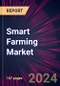 Smart Farming Market 2024-2028 - Product Thumbnail Image