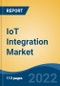 IoT Integration Market - Global Industry Size, Share, Trends, Opportunity, and Forecast, 2019-2029F - Product Image