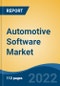 Automotive Software Market, By Vehicle Type (Passenger Car, Light Commercial Vehicle, Medium and Heavy Commercial Vehicle), By Application, By Software Layer, By Company, By Region, Forecast & Opportunities, 2027 - Product Thumbnail Image