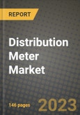 Distribution Meter Market Outlook Report - Industry Size, Trends, Insights, Market Share, Competition, Opportunities, and Growth Forecasts by Segments, 2022 to 2030- Product Image