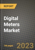 Digital Meters Market Outlook Report - Industry Size, Trends, Insights, Market Share, Competition, Opportunities, and Growth Forecasts by Segments, 2022 to 2030- Product Image
