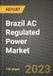 Brazil AC Regulated Power Market Outlook Report - Industry Size, Trends, Insights, Market Share, Competition, Opportunities, and Growth Forecasts by Segments, 2022 to 2030 - Product Thumbnail Image