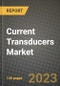 Current Transducers Market Outlook Report - Industry Size, Trends, Insights, Market Share, Competition, Opportunities, and Growth Forecasts by Segments, 2022 to 2030 - Product Thumbnail Image