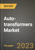 Auto-transformers Market Outlook Report - Industry Size, Trends, Insights, Market Share, Competition, Opportunities, and Growth Forecasts by Segments, 2022 to 2030- Product Image