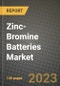 Zinc-Bromine Batteries Market Outlook Report - Industry Size, Trends, Insights, Market Share, Competition, Opportunities, and Growth Forecasts by Segments, 2022 to 2030 - Product Thumbnail Image