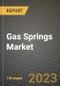 Gas Springs Market Outlook Report - Industry Size, Trends, Insights, Market Share, Competition, Opportunities, and Growth Forecasts by Segments, 2022 to 2030 - Product Thumbnail Image