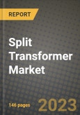 Split Transformer Market Outlook Report - Industry Size, Trends, Insights, Market Share, Competition, Opportunities, and Growth Forecasts by Segments, 2022 to 2030- Product Image