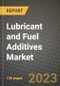 Lubricant and Fuel Additives Market Outlook Report - Industry Size, Trends, Insights, Market Share, Competition, Opportunities, and Growth Forecasts by Segments, 2022 to 2030 - Product Thumbnail Image