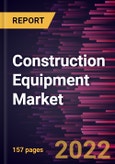 Construction Equipment Market Forecast to 2028 - COVID-19 Impact and Global Analysis by Equipment Type and Application- Product Image