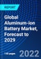 Global Aluminum-ion Battery Market, Forecast to 2029 - Product Thumbnail Image