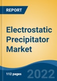 Electrostatic Precipitator Market, By Technology, By Design, By End User, By Offering, By Company, By Region, Forecast & Opportunities, 2027- Product Image