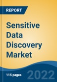 Sensitive Data Discovery Market, By Component By Deployment By Organization Size, By Application) By End-User Vertical By Company, By Region, Forecast & Opportunities, 2027- Product Image