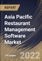 Asia Pacific Restaurant Management Software Market Size, Share & Industry Trends Analysis Report By Deployment (Cloud and On-premise), By End Use, By Software, By Country and Growth Forecast, 2022 - 2028 - Product Thumbnail Image