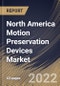 North America Motion Preservation Devices Market Size, Share & Industry Trends Analysis Report By Product (Artificial Discs, Dynamic Stabilization Devices, Annulus Repair Devices, and Nuclear Disc Prostheses Device), By Surgery, By Country and Growth Forecast, 2022 - 2028 - Product Thumbnail Image