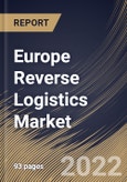 Europe Reverse Logistics Market Size, Share & Industry Trends Analysis Report By End User, By Return Type (Commercial & B2B Type, Repairable, Recalls, End-of-use Returns, and End of life returns), By Service, By Country and Growth Forecast, 2022 - 2028- Product Image