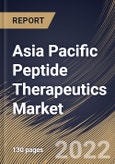 Asia Pacific Peptide Therapeutics Market Size, Share & Industry Trends Analysis Report By Type (Innovative and Generic), By Route of Administration, By Synthesis Technology, By Type of Manufacturers, By Application, By Country and Growth Forecast, 2022 - 2028- Product Image