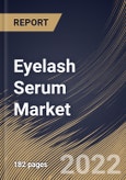 Eyelash Serum Market Size, Share & Industry Trends Analysis Report By Ingredients (Conventional and Organic), By Type (Lash Primer, Peptides, and Prostaglandins), By Distribution Channel, By Regional Outlook and Forecast, 2022-2028- Product Image