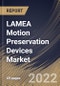 LAMEA Motion Preservation Devices Market Size, Share & Industry Trends Analysis Report By Product (Artificial Discs, Dynamic Stabilization Devices, Annulus Repair Devices, and Nuclear Disc Prostheses Device), By Surgery, By Country and Growth Forecast, 2022 - 2028 - Product Thumbnail Image
